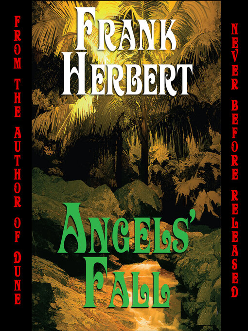 Title details for Angels' Fall by Frank Herbert - Available